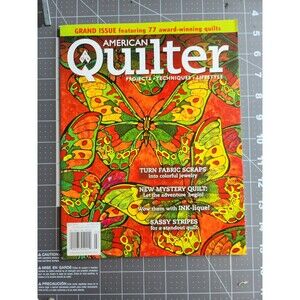 AMERICAN QUILTER MAGAZINE JULY 2010 77 AWARD WINNING QUILTS B47